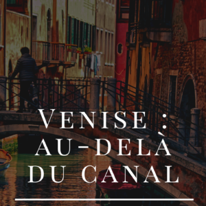 Couverture du livre Venise : au-delà du canal